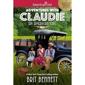 Adventures with Claudie Paperback -- Brit Bennett